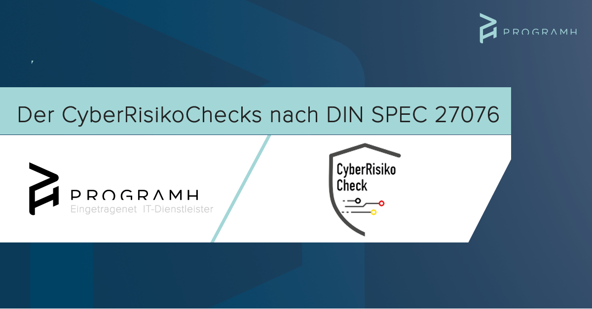Wir sind qualifiziert: Durchführung des CyberRisikoChecks nach DIN SPEC 27076